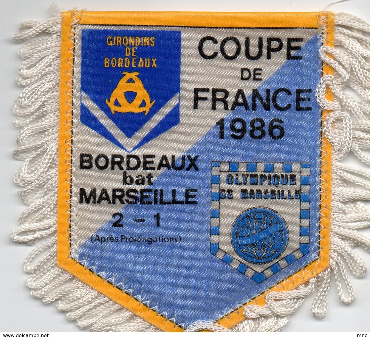 Fanion Du Match MARSEILLE / BORDEAUX  FINALE 1986 - Habillement, Souvenirs & Autres
