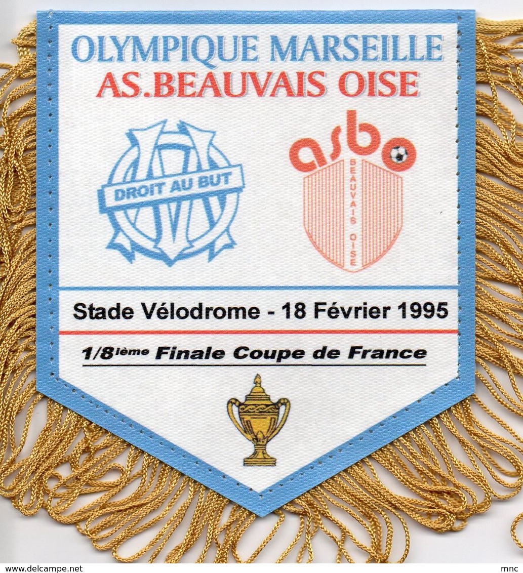 Fanion Du Match  MARSEILLE /BEAUVAIS 1995 - Habillement, Souvenirs & Autres