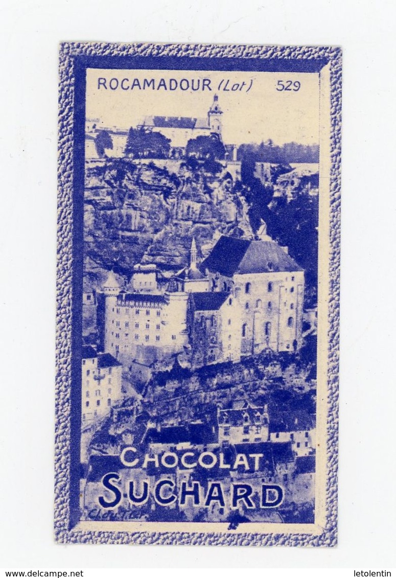 CHOCOLAT SUCHARD - VUES DE FRANCE - 529 - ROCAMADOUR (LOT) - Suchard