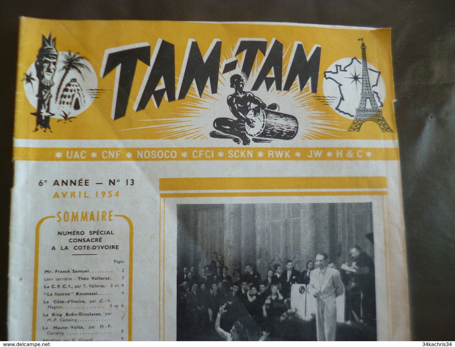 Journal Afrique Tam Tam Avril 1954 N°13 19 Pages Numéro Spécial Côte D'Ivoire - Desde 1950