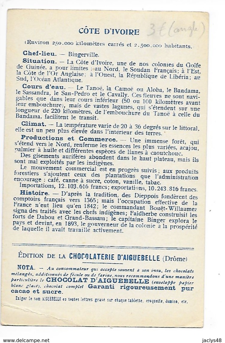 LES COLONIES FRANCAISES - Afrique : COTE D'IVOIRE Ed. Chocolaterie D'Aiguebelle - L 1 - Histoire