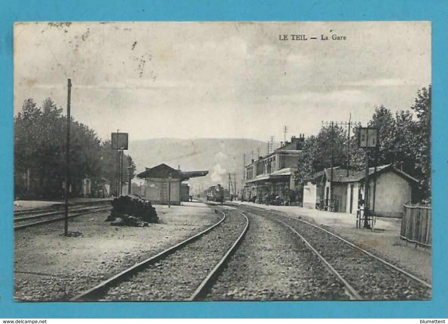 CPA - Chemin De Fer Arrivée D'un Train En Gare LE TEIL 07 - Le Teil