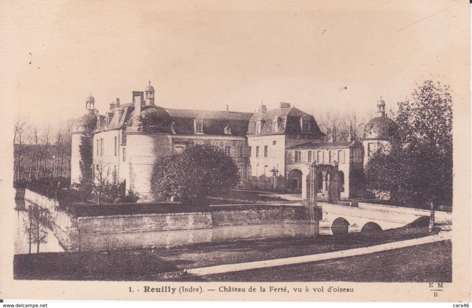 CPA - 1. REUILLY (indre) - Château De La Ferté, Vu à Vol D'oiseau - Sonstige & Ohne Zuordnung