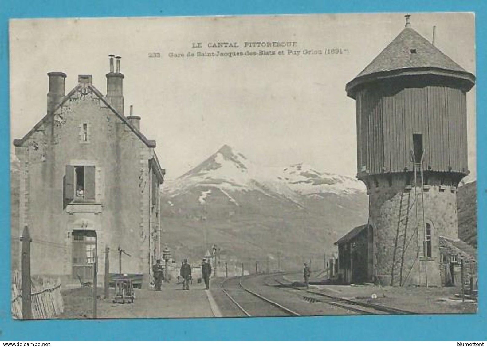 CPA 233 - Chemin De Fer Gare SAINT-JACQUES-DES-BLATS Et PUY GRIOU 15 - Autres & Non Classés