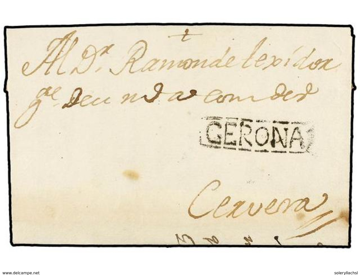 16 ESPAÑA: PREFILATELIA. 1751. GIRONA A CERVERA. Marca<B> GERONA</B> En Negro (nº 4). MUY RARA. - Sonstige & Ohne Zuordnung