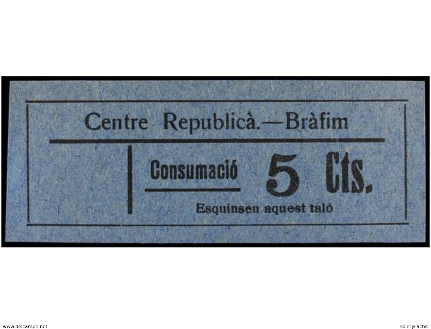 923 ESPAÑA GUERRA CIVIL. <B>BRÀFIM. Centre Republicà. 5 Cts.</B> Azul (Allepuz Nº 3). - Autres & Non Classés