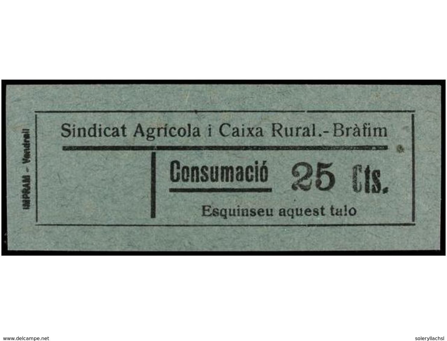 924 ESPAÑA GUERRA CIVIL. <B>BRÀFIM. Sindicat Agrícola. 5 Cts., 10 Cts. </B>y<B> 25 Cts.</B> No Reseñados. - Autres & Non Classés