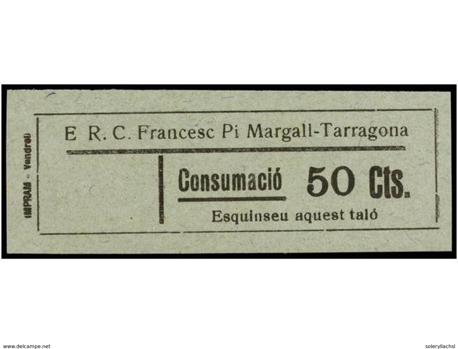 934 ESPAÑA GUERRA CIVIL. <B>TARRAGONA. E.R.C. Francesc Pi Margall.</B> <B>10 Cts.</B> Ocre Y <B>50 Cts.</B> Azul Verde.  - Altri & Non Classificati