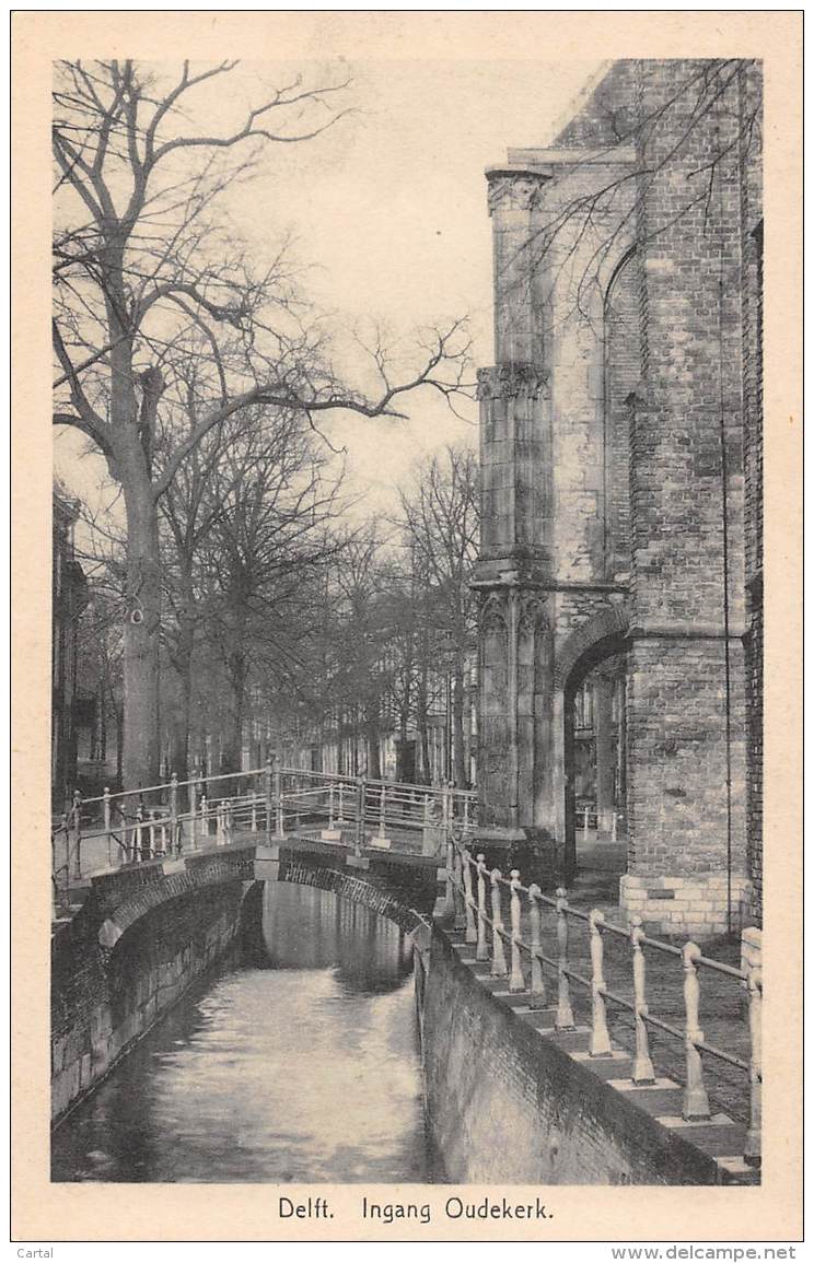 DELFT - Ingang Oudekerk - Delft