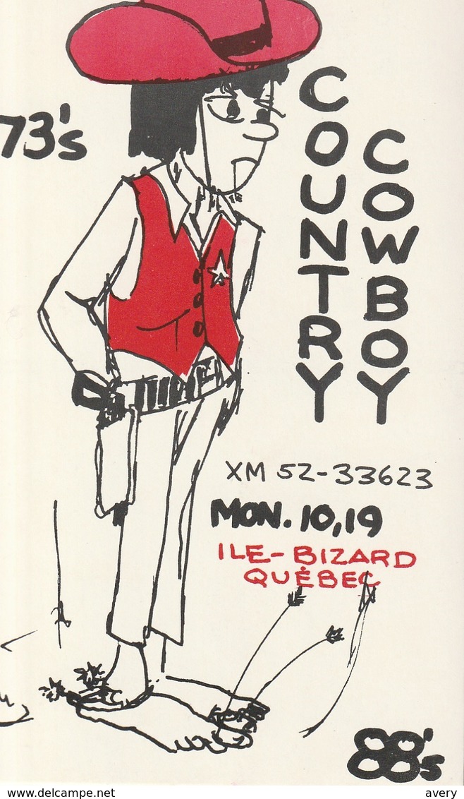 Country Cowboy XM 52 - 33623 Ile-Bizard, Quebec - CB