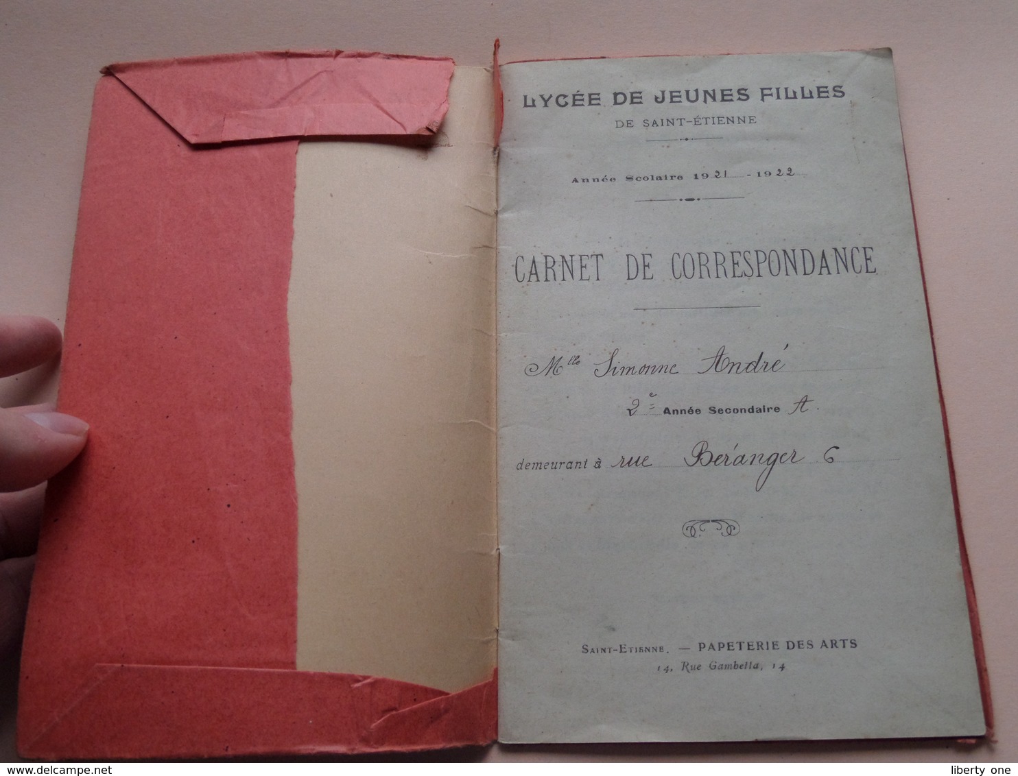 Carnet De Correspondance LYCEE De JEUNES FILLES De SAINT-ETIENNE ( Simonne André ) Anno 1921/22 - Dir. J. ANCEL ! - Diplomas Y Calificaciones Escolares