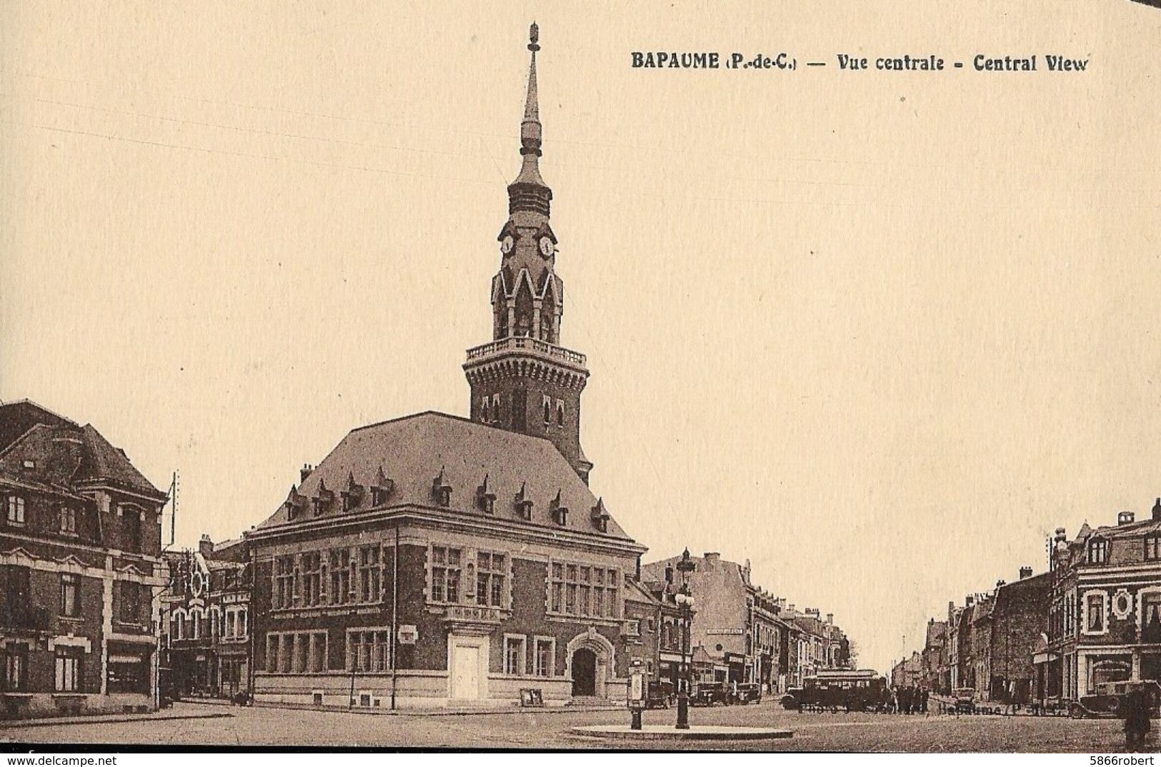 CARTE POSTALE ORIGINALE ANCIENNE : BAPAUME VUE CENTRALE  ANIMEE PAS DE CALAIS (62) - Bapaume