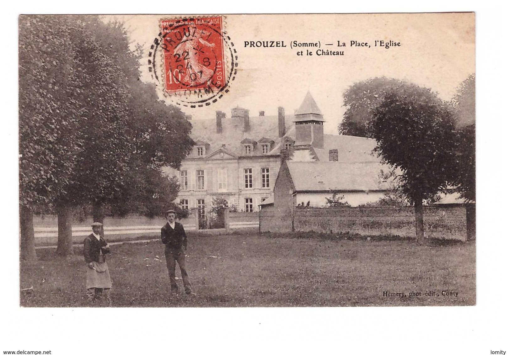 80 Prouzel La Place L' Eglise Et Le  Chateau Cpa Animée Cachet Prouzel 1907 - Other & Unclassified