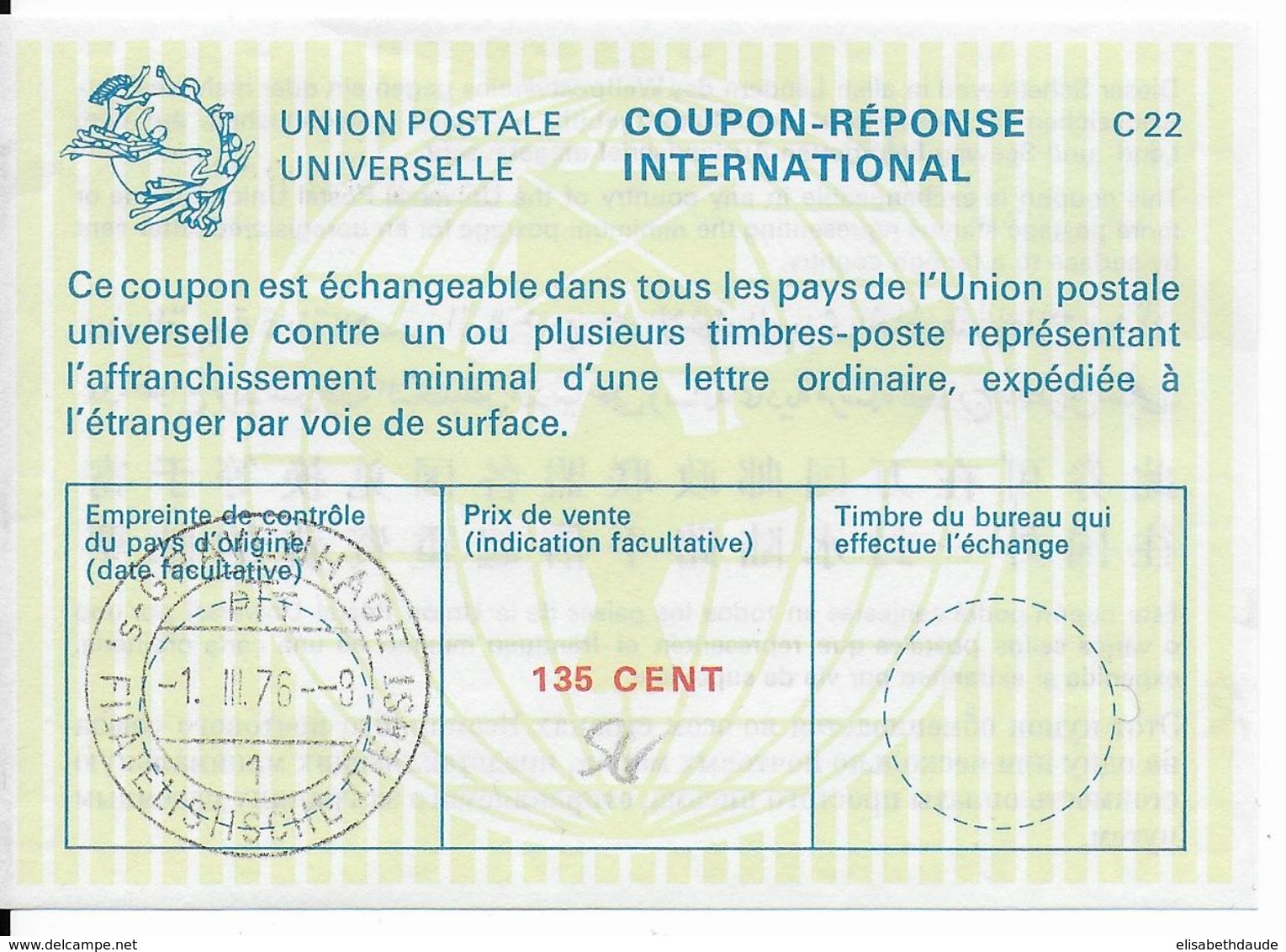 1976 - COUPON REPONSE INTERNATIONNAL De 135 CENT - OBLITERE 'SGRAVENHAGUE (PAYS-BAS) - Cupón-respuesta