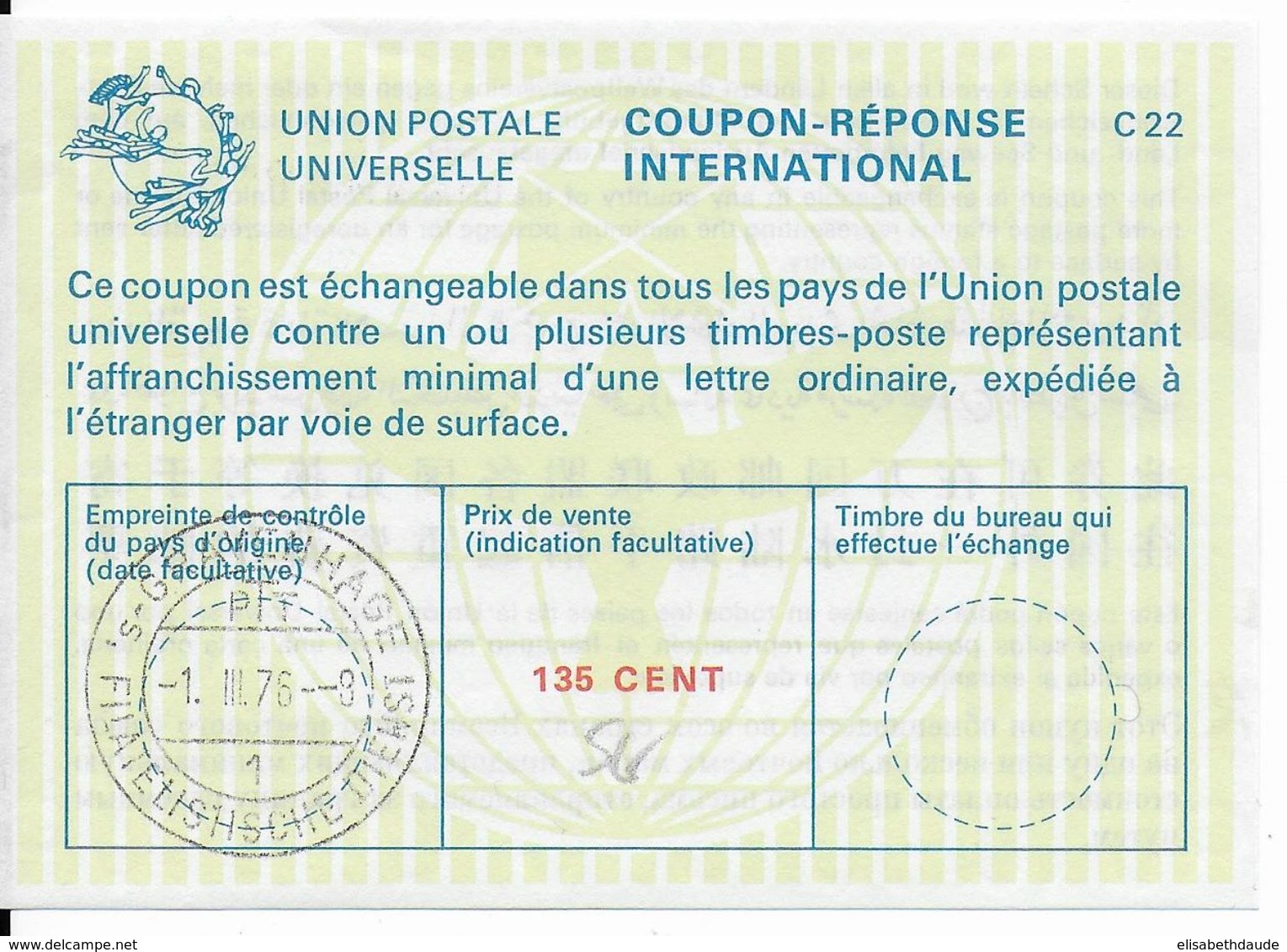 1976 - COUPON REPONSE INTERNATIONNAL De 135 CENT - OBLITERE 'SGRAVENHAGUE (PAYS-BAS) - Buoni Risposte