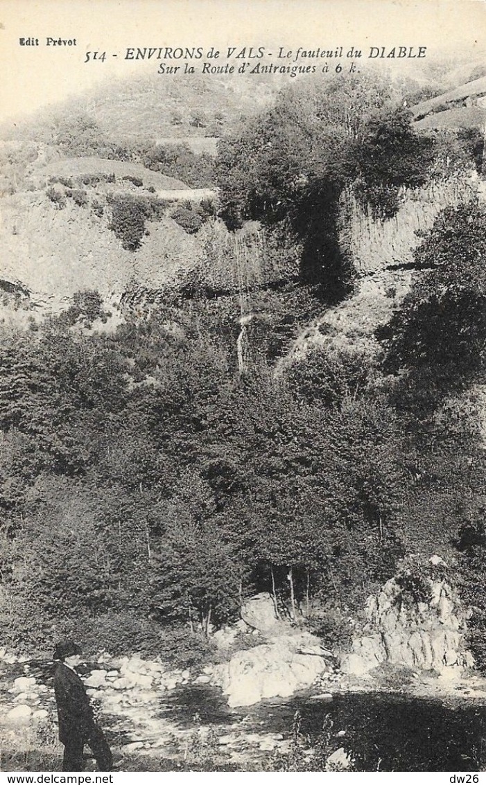 Environs De Vals (Ardèche), Le Fauteuil Du Diable Sur La Route D'Antraigues - Edition Prévet, Carte Non Circulée - Autres & Non Classés