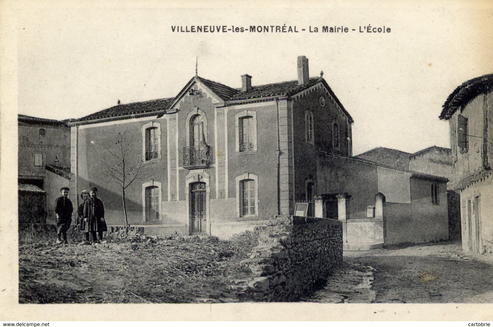 11 - VILLENEUVE-LÈS-MONTRÉAL - La Mairie - L'École - Autres & Non Classés