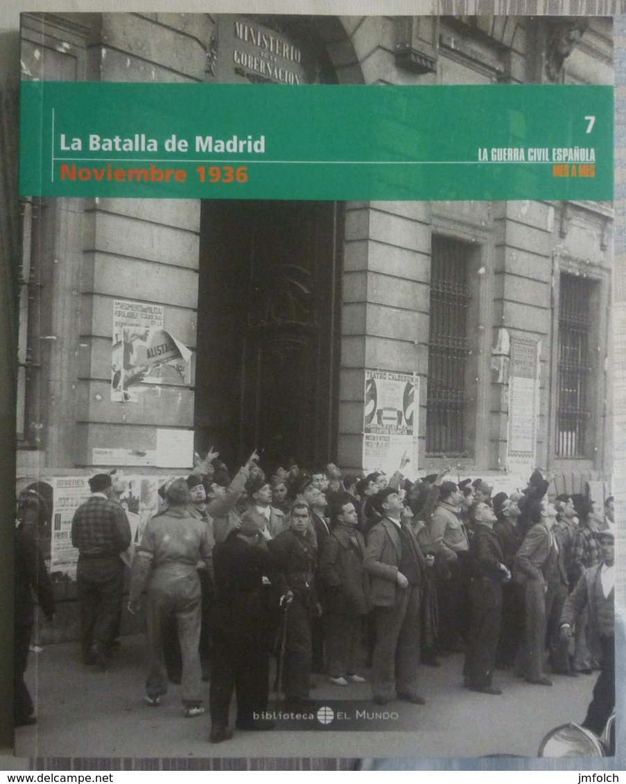 LA GUERRA CIVIL ESPAÑOLA. MES A MES. TOMO 7 - Autres & Non Classés