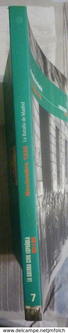 LA GUERRA CIVIL ESPAÑOLA. MES A MES. TOMO 7 - Autres & Non Classés