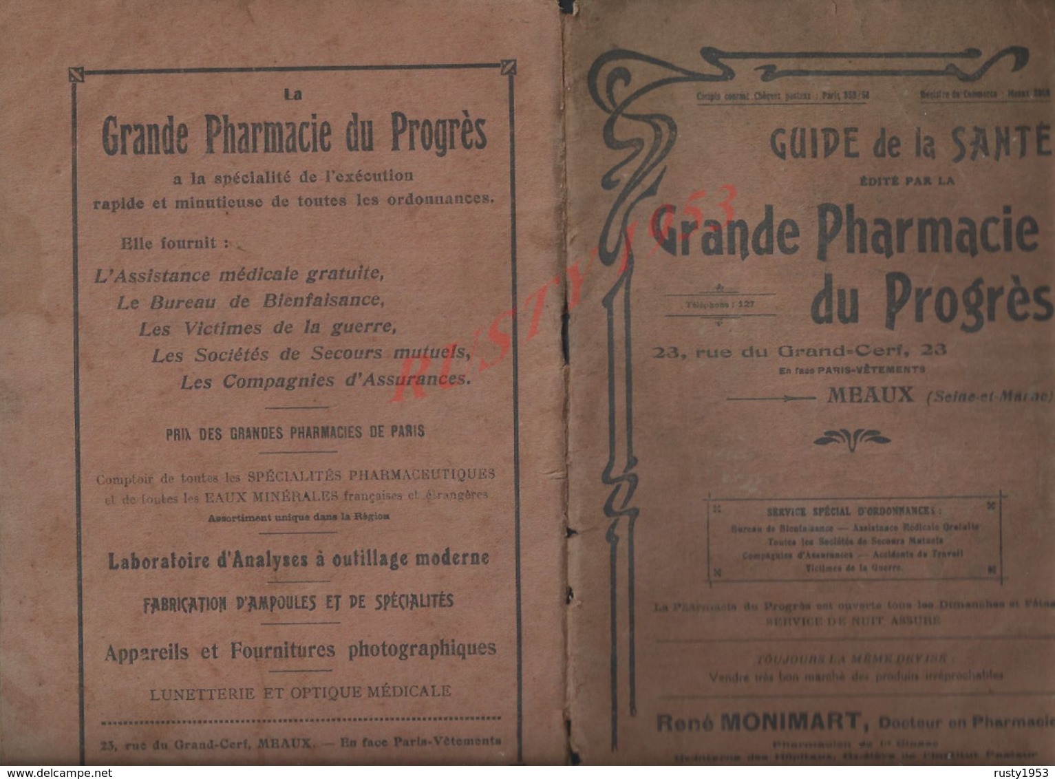 GUIDE DE SANTÉ GRANDE PHARMACIE DU PROGRÉS DE 49 PAGES À MEAUX RUE DU GRAND CERF VEND EN ETAT AVEC DIVERS PUBLICITÉS  : - Santé