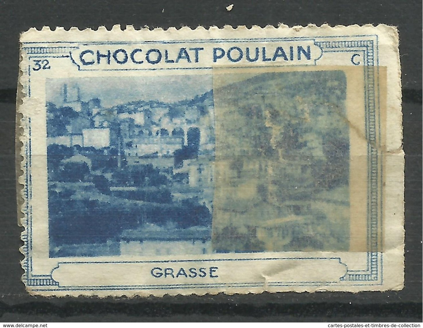 PUB CHOCOLAT POULAIN , GRASSE , Vignette N° 32 C - Tourisme (Vignettes)