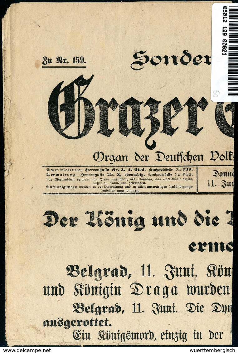 Beleg 1903, "Der König Und Die Königin Von Serbien Ermordet", Sonderausgabe Des Grazer Tagblatts Vom 11.6.03. - Sonstige & Ohne Zuordnung