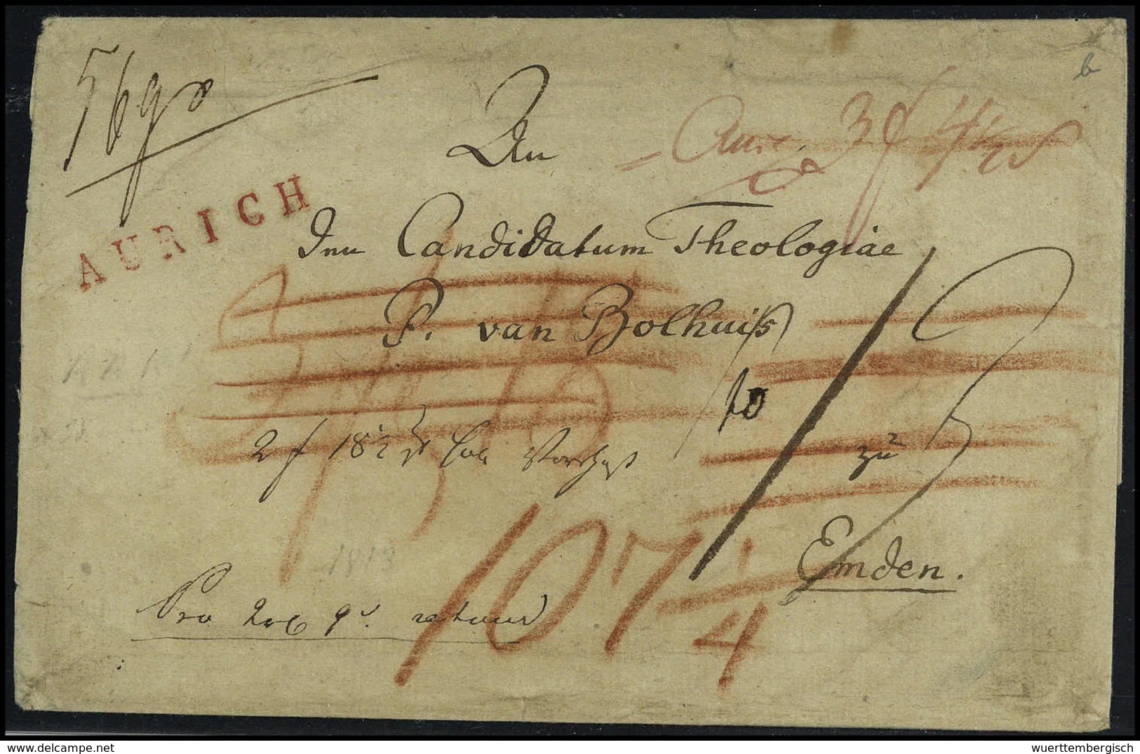 (1810), AURICH, Roter L1 Klar Auf Brief Nach Emden Mit Zahlr. Taxierungen Sowie Rs. Vermerk "Der Unbemittelte Empfänger  - Other & Unclassified