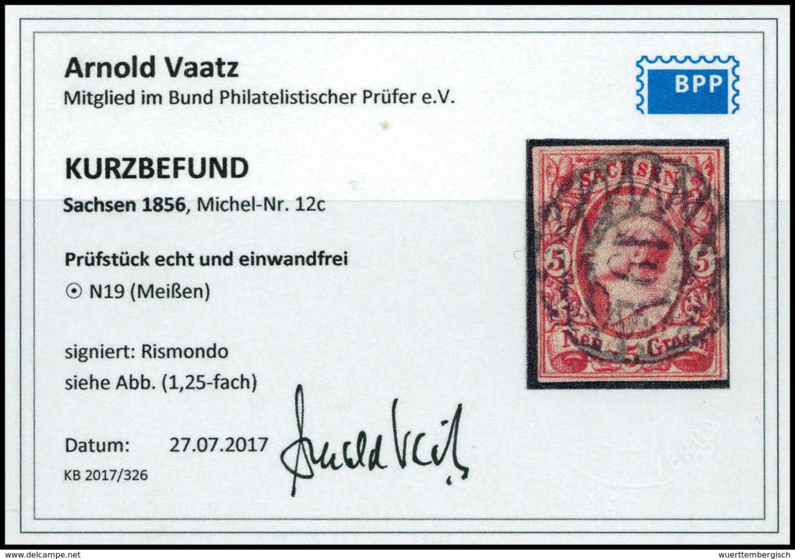 Gest. 5 Ngr., Luxusstück Mit Genau Zentr. Stempel "19" MEISSEN, Sign. Rismondo BPP, Fotobefund Vaatz BPP.<br/><b>Katalog - Altri & Non Classificati