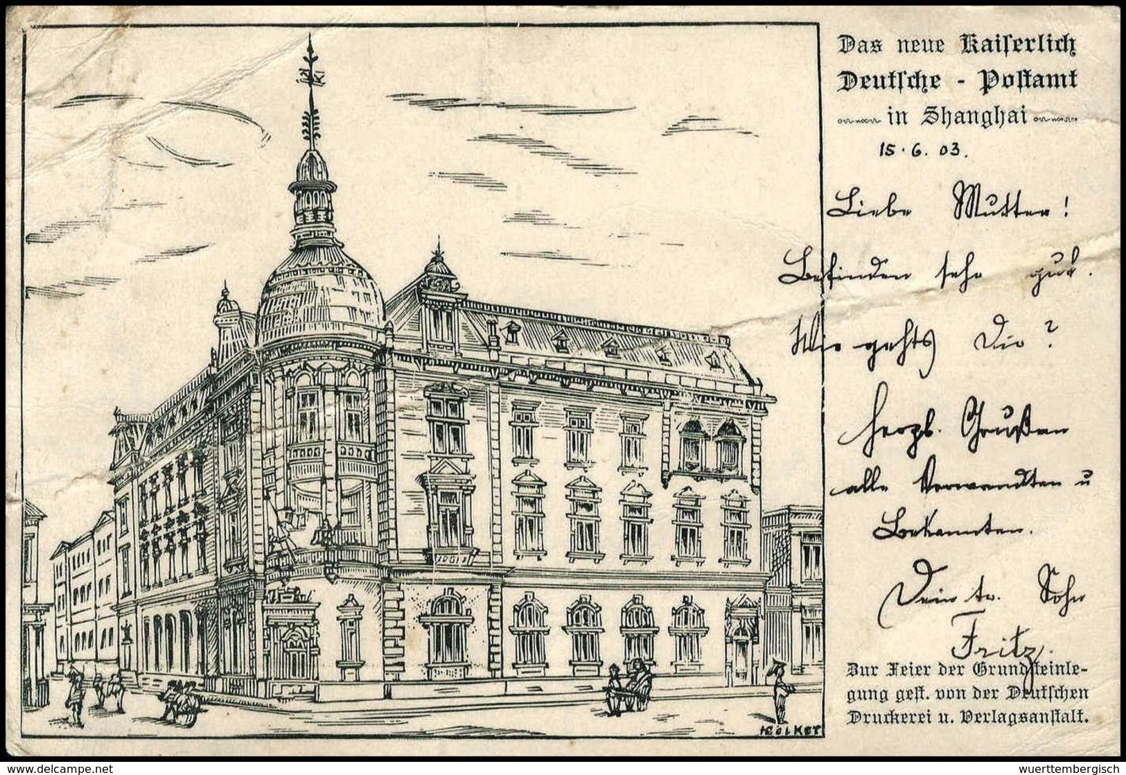 Beleg 1900, "das Neue Kaiserliche Deutsche Postamt In Shanghai", Seltene Sonder-Postkarte Zur Feier Der Grundsteinlegung - Other & Unclassified
