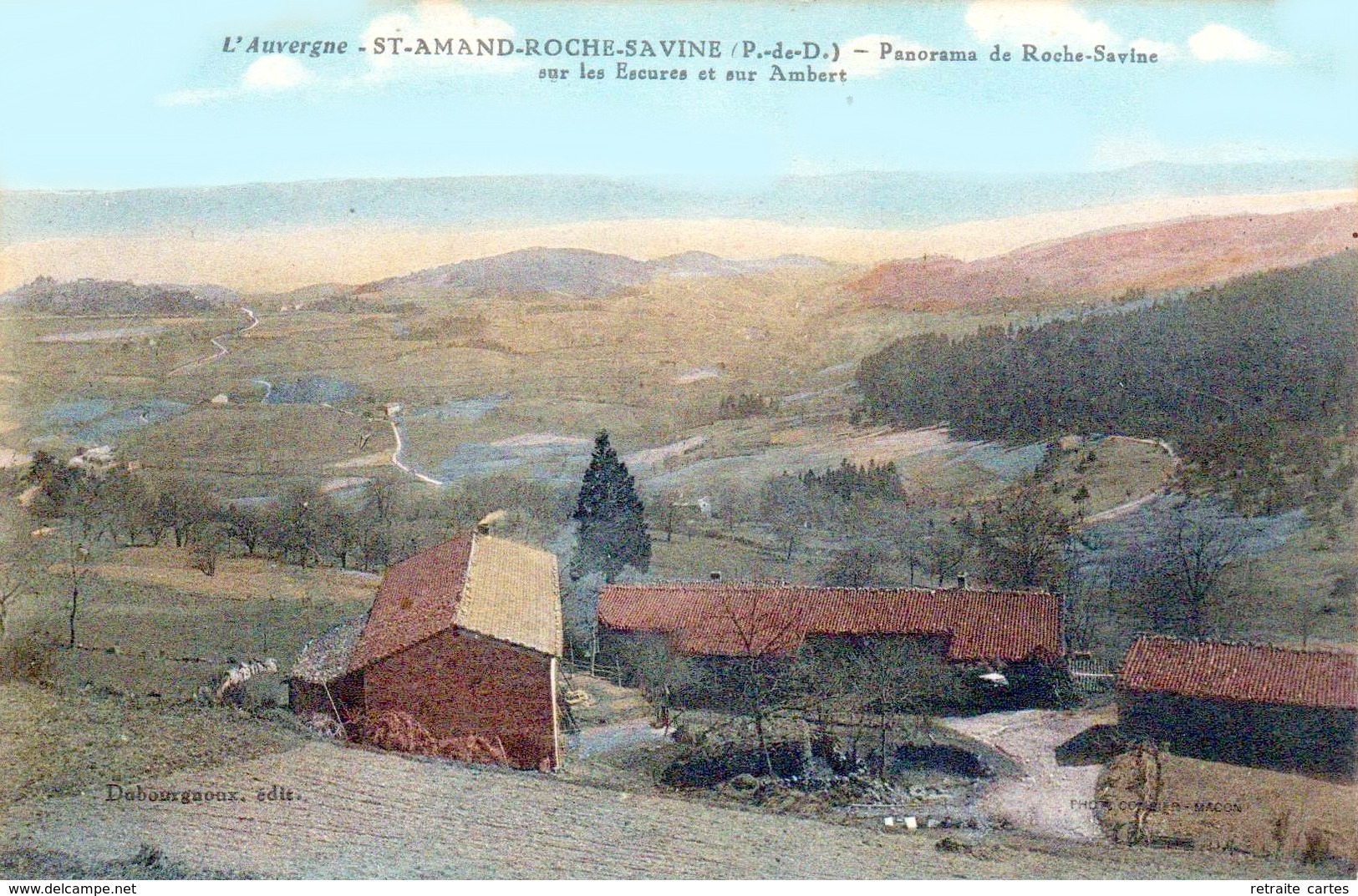 Saint-Amant- Roche-Savine, Canton Des Monts Du Livradois - Panorama Sur Les Escures Et Ambert - Très Beau Plan Couleurs - Courpiere