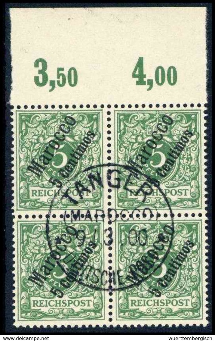 Gest. 5 C., Tadelloser Oberrand-Viererblock Mit Idealem, Zentr. Stempel TANGER 9/3 00. (Michel: 2(4)) - Sonstige & Ohne Zuordnung