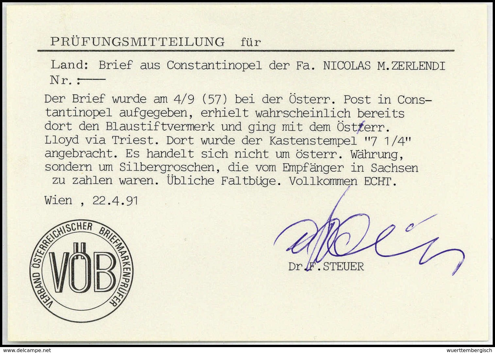 Beleg CONSTANTINOPEL 4/9 (1857), K2 Der österr. Post Mit Beiges. Taxstempel "7 1/4" Nebst Blauer Austaxierung "7 3/10" A - Altri & Non Classificati