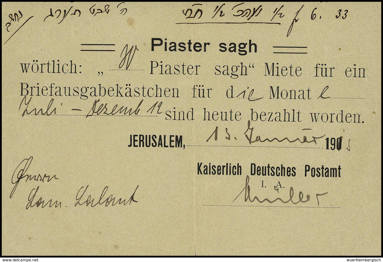 Beleg 1913, "Jerusalem, Kaiserlich Deutsches Postamt", Seltene Vordruck-Quittung über 30 Pia. Für Die Halbjahresmiete Ei - Altri & Non Classificati