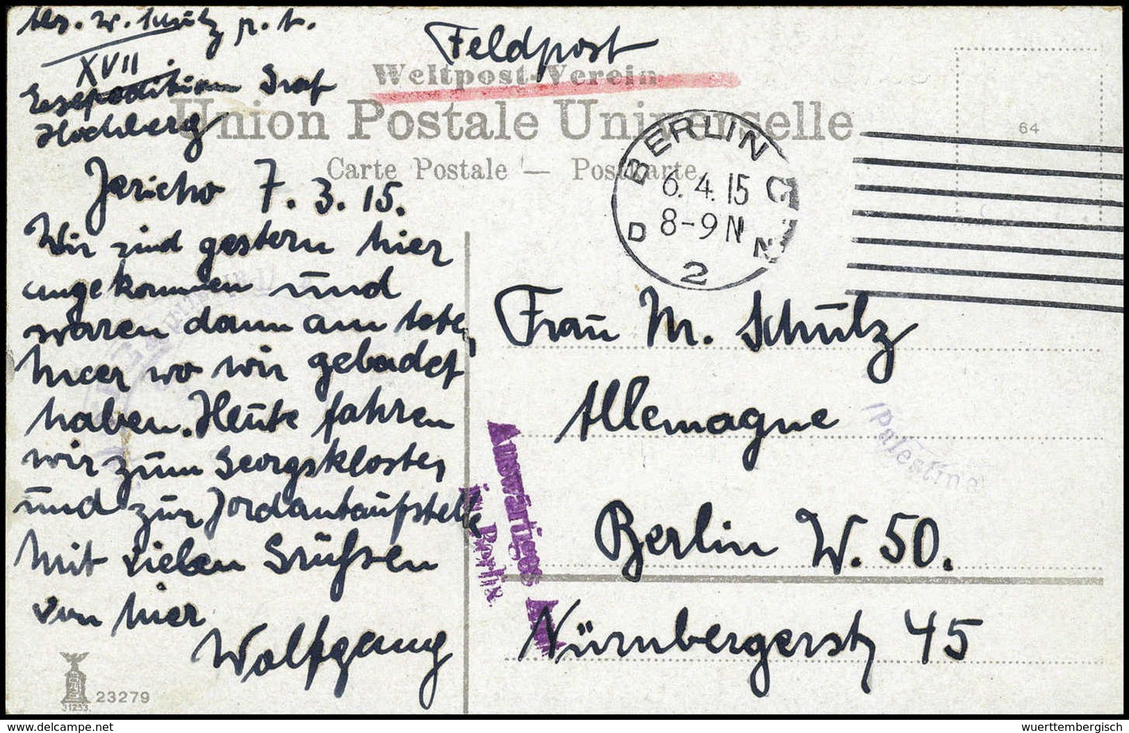 Beleg 1915, "Expedition Graf Hochberg, Jericho", Hs. Auf Feldpostkarte Nach Berlin 6/4 15. - Autres & Non Classés