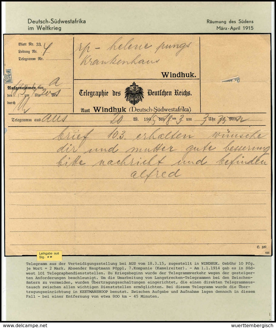 Beleg Kriegs-Telegramm: "Aus 18/3 1915", Hs. Auf Vordruck-Telegrammformular "Amt Windhuk (DSWA)". Sehr Selten. - Autres & Non Classés