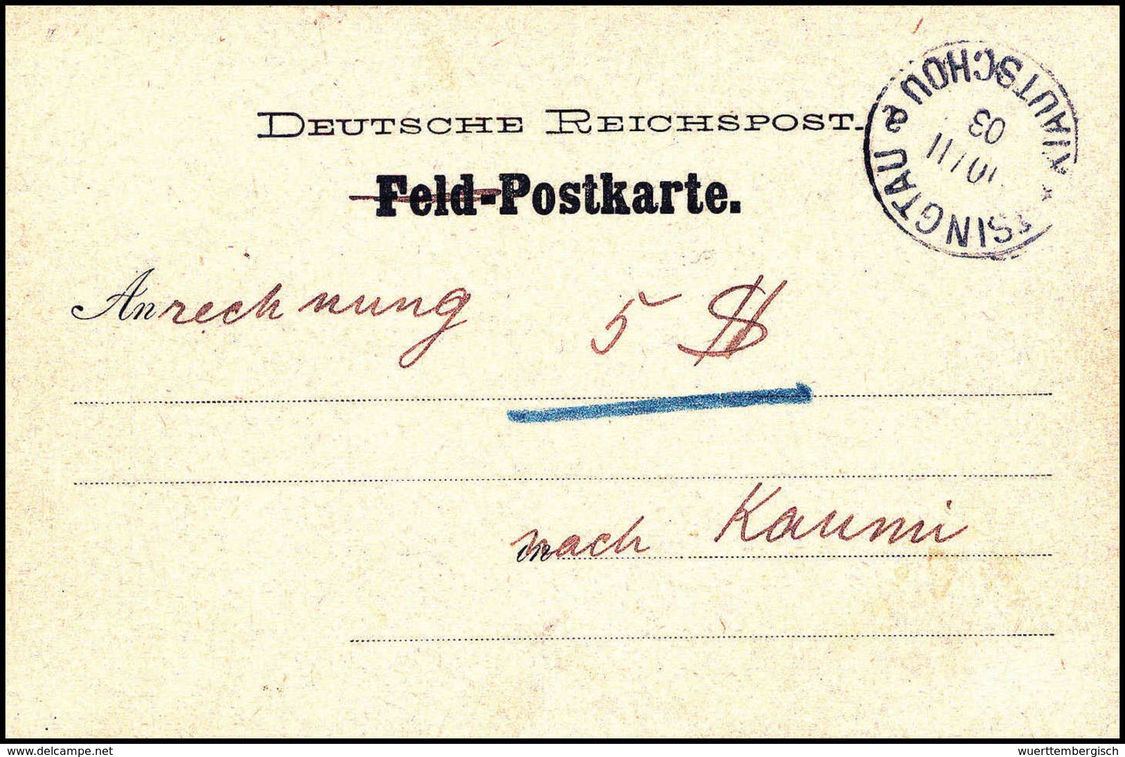 Beleg Aushilfs-Postformular: TSINGTAU 10/11 03, Klar Auf Postamtlich Aufgebrauchtem Feldpostkarten-Formular Nach Kaumi.  - Other & Unclassified