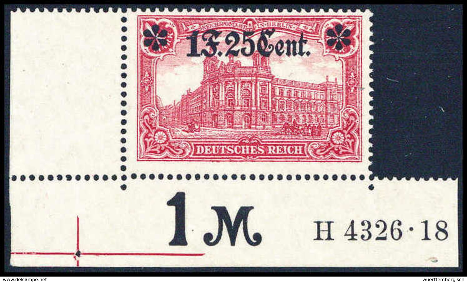 ** 1,25 F., Tadellos Postfr. Bogenecke Mit HAN "H4326.18". Sehr Selten.<br/><b>Katalogpreis: 1.500,-</b> (Michel: 11IA H - Sonstige & Ohne Zuordnung