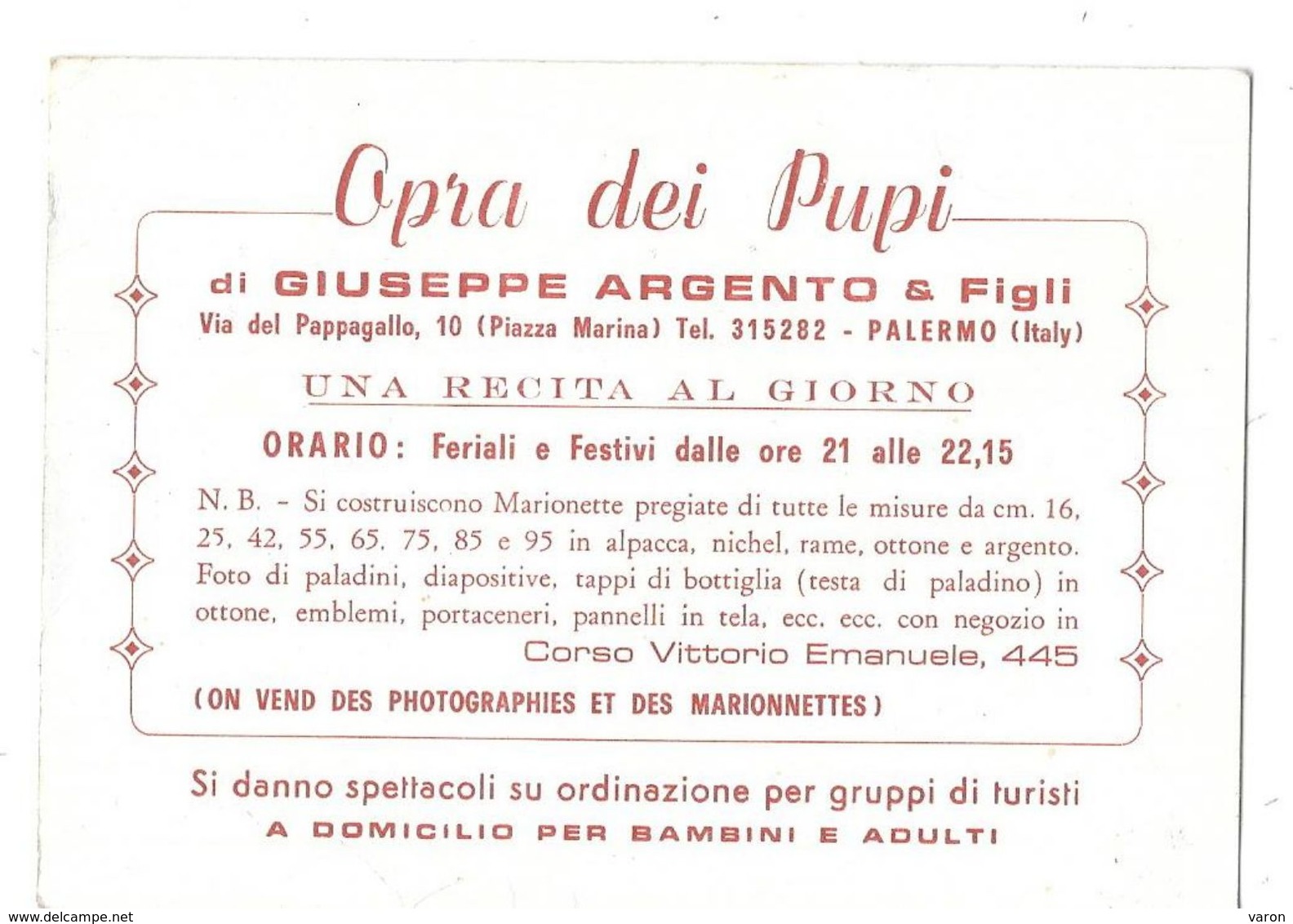 Carte Publicitaire  OPRA DEI PUPI - PALERMO - THEATRE DE MARIONNETTES  DES PALADINS DE FRANCE - TEATRO DELLE MARIONETTE - Italie