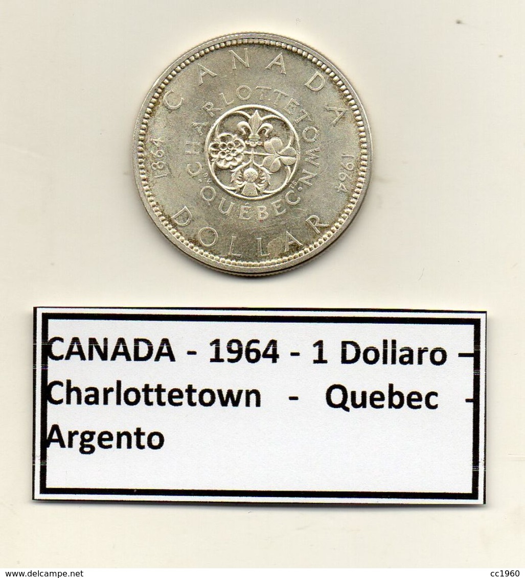 Canada - 1964 - 1 Dollaro - Charlottetown - Quebec - Argento - (MW1209) - Canada