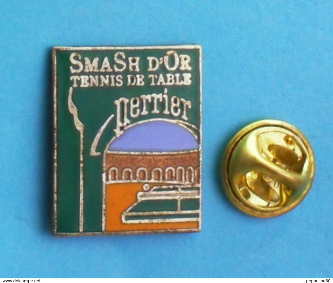 1 PIN'S //   ** PING PONG ** TENNIS DE TABLE ** SMASH D'OR ** PERRIER ** - Table Tennis