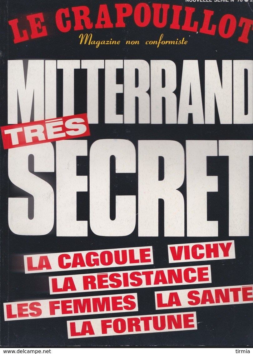 Le Crapouillot - Mitterrand  Trés Secret - 1978 - Livres Dédicacés