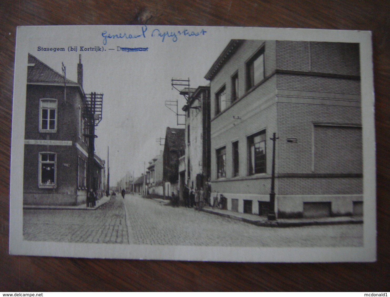 STASEGEM ( Bij Kortrijk ) ( Harelbeke ) --- Dorpstraat ( Barré Au Bic Et écriture Général Deprystraat ??) - Harelbeke