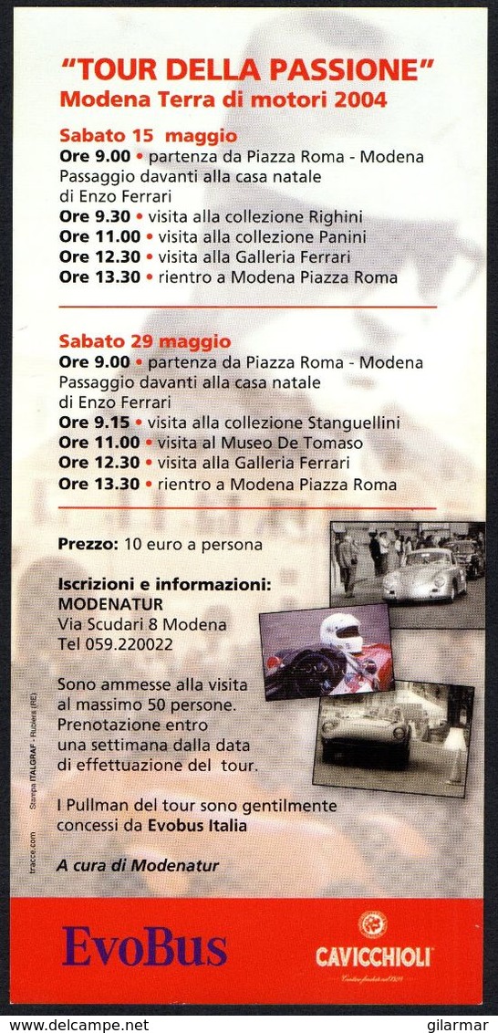 MOTORING - ITALIA - MODENA TERRA DI MOTORI 2004 - TOUR DELLA PASSIONE - DEPLIANT - Automobilismo - F1