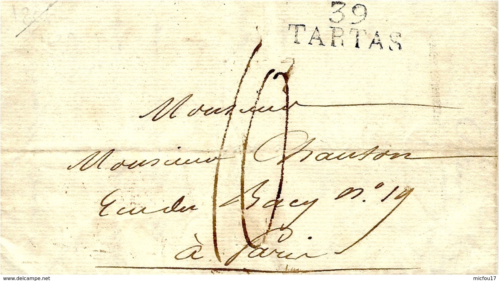 1822 - Lettre De 39 / TARTAS ( Landes )  29 X 11 1/2 Mm Noir Taxe 10 D Pour Paris - 1801-1848: Précurseurs XIX