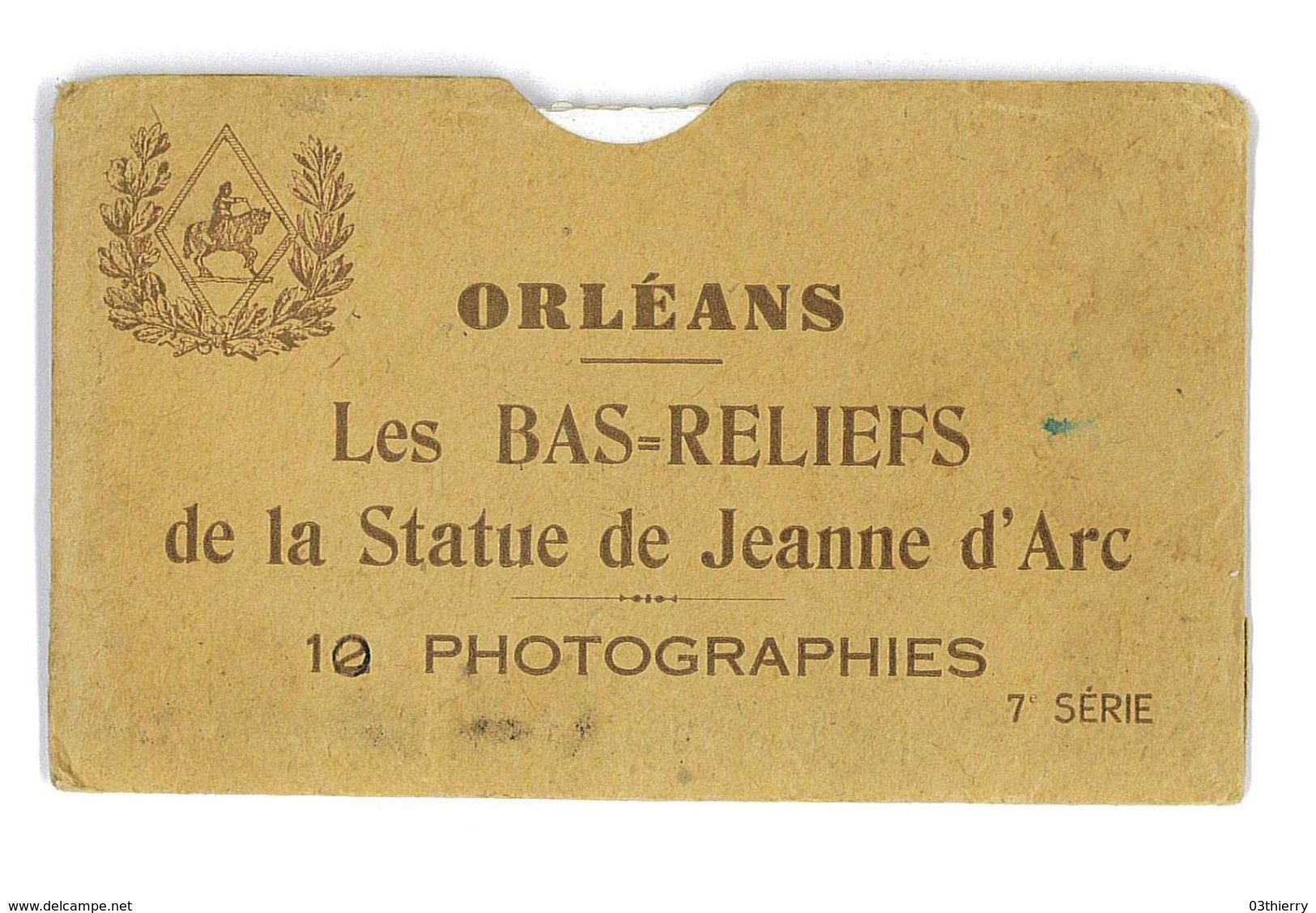 POCHETTE DE 10 PHOTOS ORLEANS LES BAS-RELIEFS DE LA STATUE DE JEANNE D'ARC - Non Classés