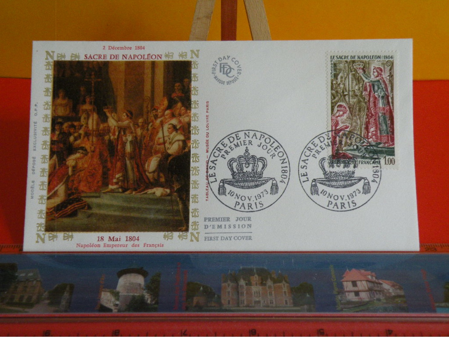 FDC> Sacre De Napoléon Empereur De France 18 Mai 1804 > 10.11.1973 (75) Paris > 1er Jour Coté 3,20€ - 1970-1979