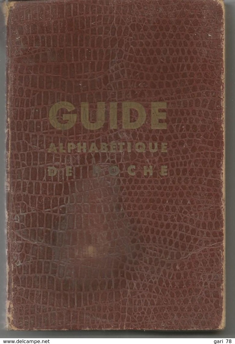 1950 Guide Alphabétique De Poche à L'usage Des Brigadiers Et Gardiens De La Paix Des Corps Urbains Et Des C.R.S. - Diritto