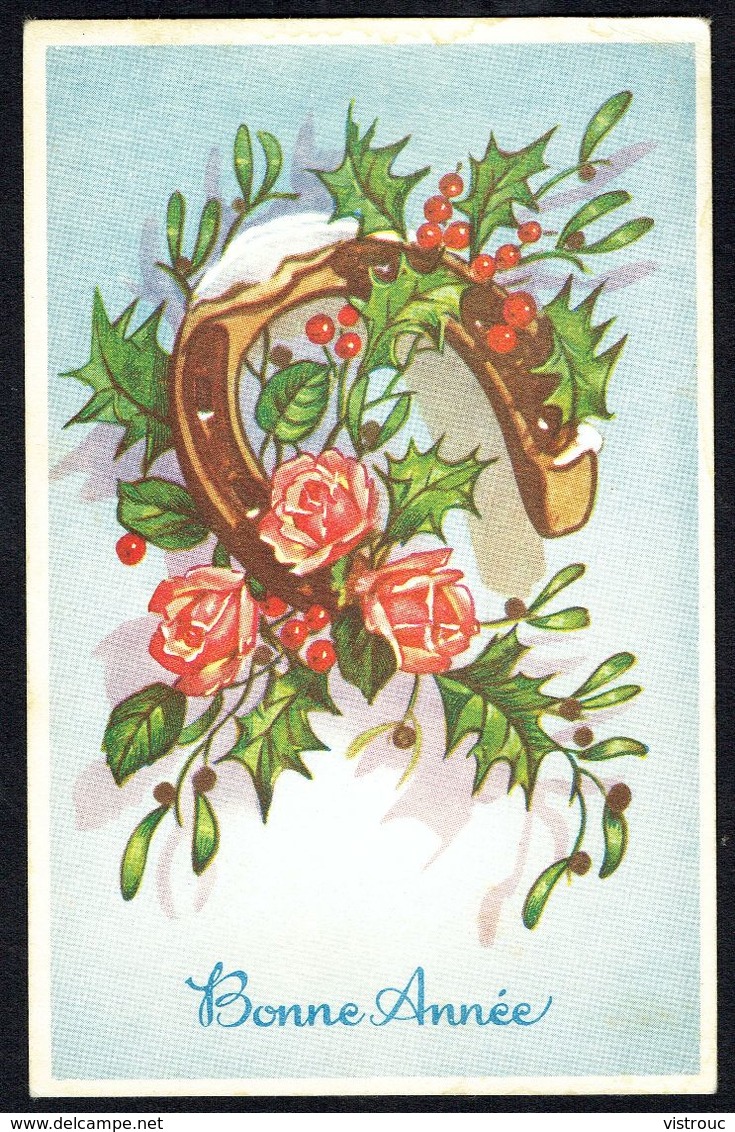 BONNE ANNEE - GELUKKIG NIEUWJAAR - Fer à Cheval, Fleurs Et Houx - Circulé - Circulated - Gelaufen - 1953. - New Year