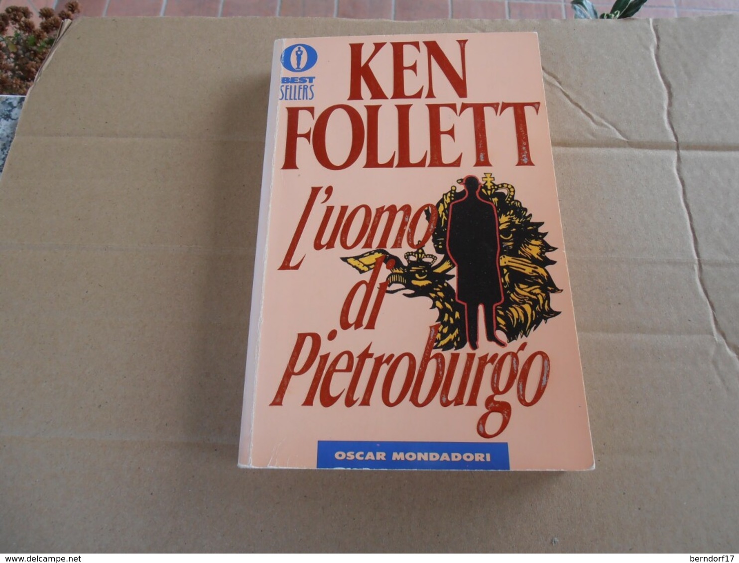 L'uomo Di Pietroburgo - Ken Follet - Berühmte Autoren