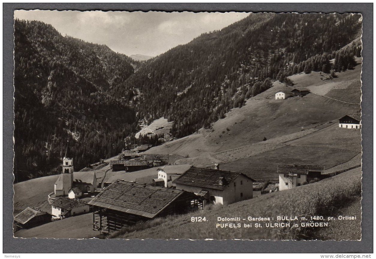 BULLA Ortisei PUFELS St. Ulrich In Gröden FP NV  SEE  SCAN - Altri & Non Classificati